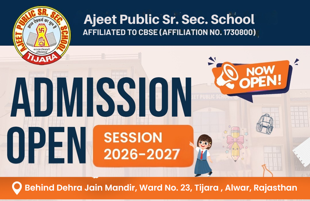 Admission Open – Ajeet Public School